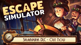 Дополнение Steampunk DLC и новый « Редактор комнат 2.0» уже доступны для Escape Simulator