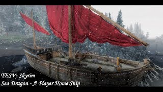 TESV: Skyrim - Mod: Sea Dragon - A Player Home Ship