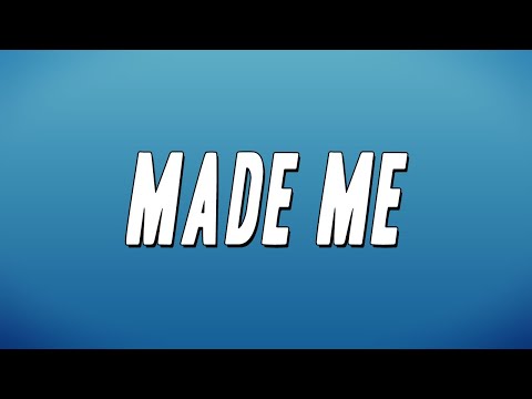 Snootie Wild - Made Me ft. K Camp (Lyrics)