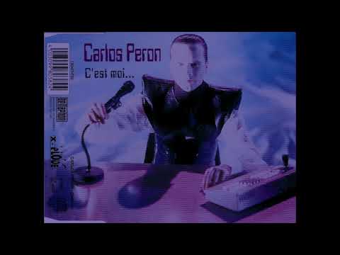 Carlos Perón - C'est Moi - extended version [ 1995 ] Remastered 2020