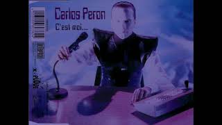 Carlos Perón - C'est Moi - extended version [ 1995 ] Remastered 2020