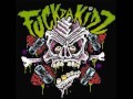 Fuck Da Kidz We Thrash Your Mind 2010 Full Album