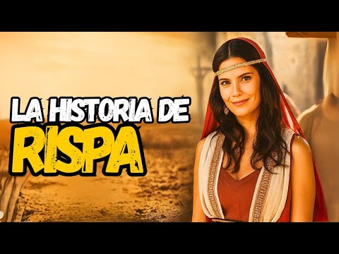 “RISPA: The woman who wept in the sun and touched the heart of a king”