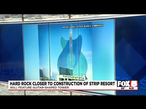 Hard Rock closer to construction of guitar-shaped hotel tower on Las Vegas Strip
