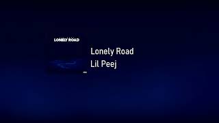 Lonely Road Music Video