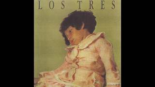 Los Tres - La espada &amp; la pared (DISCO COMPLETO)