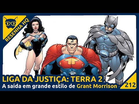 Liga da Justiça: Terra 2 (Grant Morrison - Frank Quitely) | Resenha da HQ