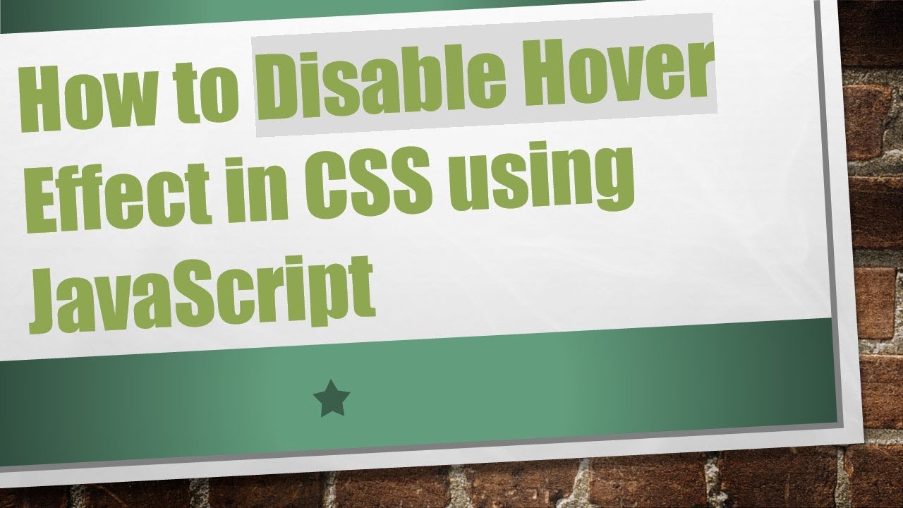 How to Disable Hover Effect in CSS using JavaScript