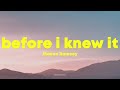 Mason Ramsey - Before I Knew It (Lyrics)