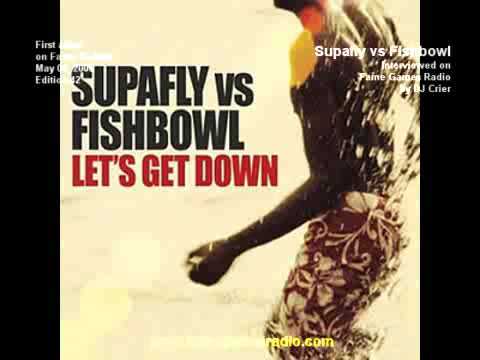 (1/2) Andy Tumi & Panos Liassi of Fishbowl vs Supafly (Fame Games Radio Interview)