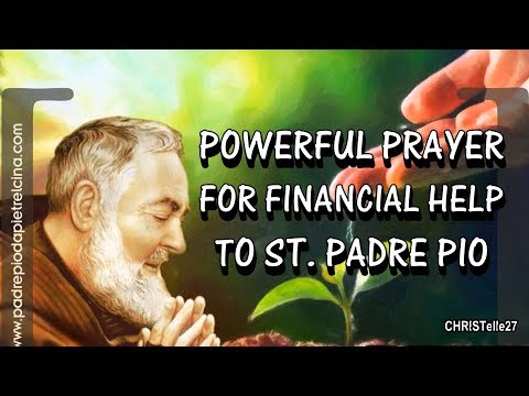 Powerful Prayer for Financial Help to St. Padre Pio