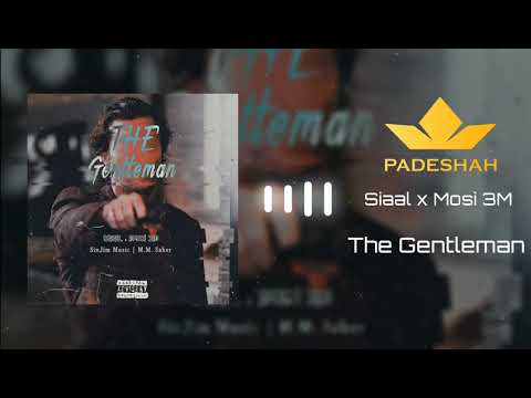 Siaal x Mosi 3M - The Gentleman