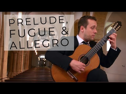 Prelude, Fugue & Allegro BWV 998 - Johann Sebastian Bach played by Sanel Redzic