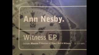 Ann Nesby - Can I Get A Witness (Mousse T&#39;s Funk 2000 Mix)
