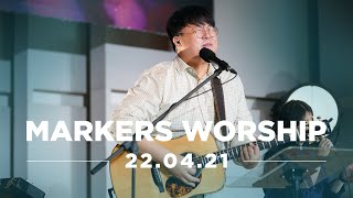 MARKERS 마커스 목요예배 [22.04.21] 예배실황 (Official) [KOR/SUB]