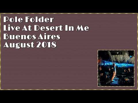 Live At Desert In Me Buenos Aires August 2018