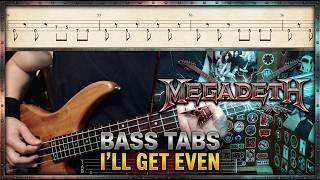 I'll Get Even by Megadeth - Bass Cover with Tabs Play-Along