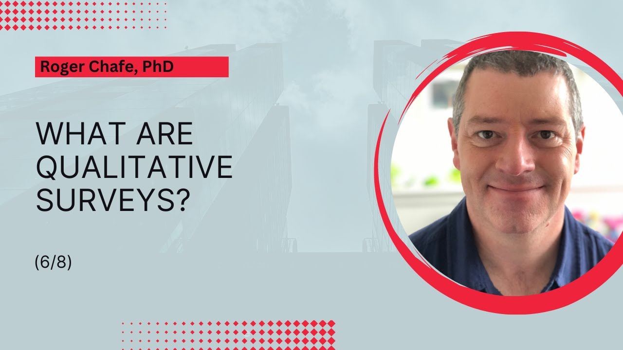 What are Qualitative Surveys?