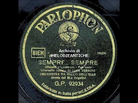 LINA TERMINI - SEMPRE SEMPRE (con testo)