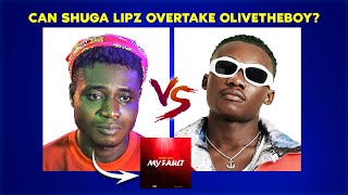 Will Shuga Lipz Overtake Olivetheboy? 🤔
