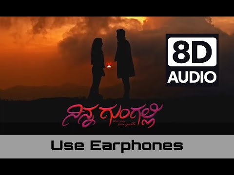 Ninna Gungalli | 8D Audio | Adhvik..