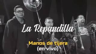 Manos De Tijera (En Vivo) Lyrics English Translation