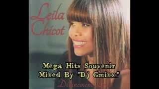 Leïla Chicot Mega Hits Souvenirs Mixed By 