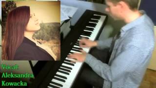 Alicia Keys   Never Felt This Way cover with Aleksandra Kowacka
