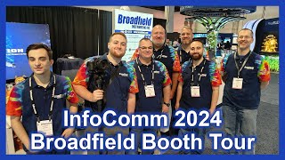 Liquid Lunch Broadfield Booth Tour Live from Infocomm 2024