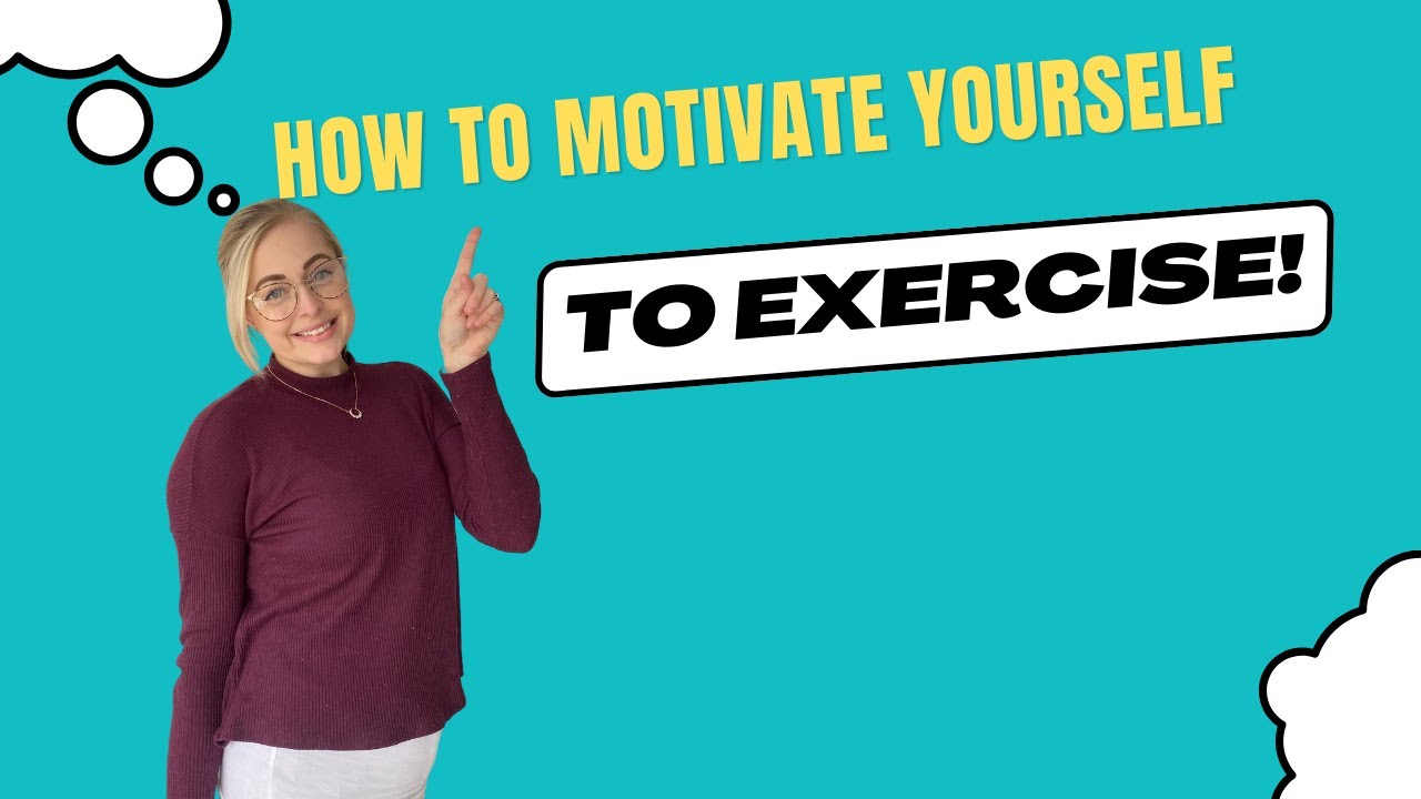 How to Motivate Yourself to Exercise