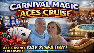 🎰 Carnival Magic ACES Cruise | Day 2 Sea Day Vlog | Adults-Only Casino Sailing & Formal Night