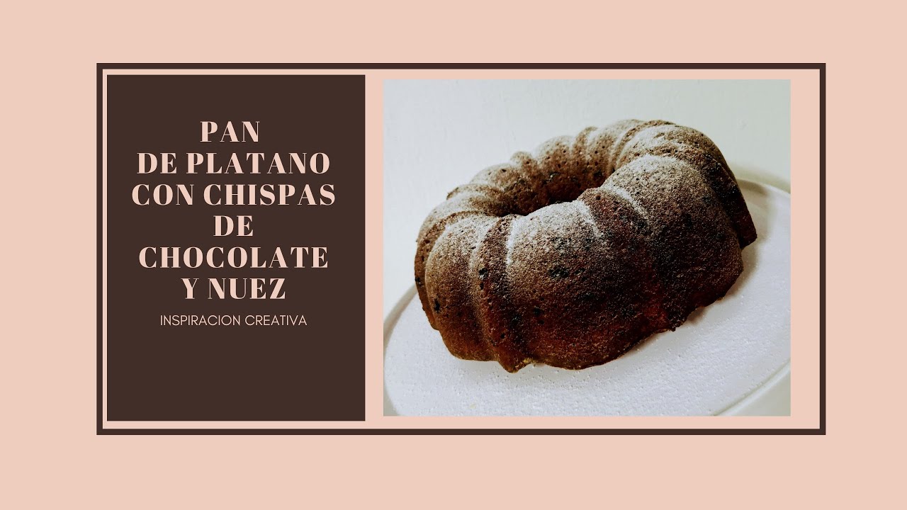 bundt cake o pan de platano con nueces y chispas de chocolate