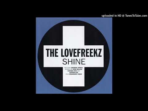 The Lovefreekz - Shine (Pete Heller's Phela Style Club Mix)