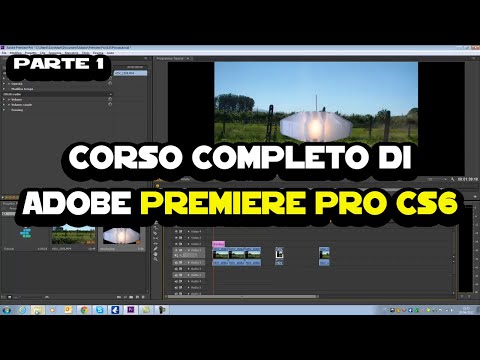 Corso completo di Adobe Premiere Pro CS6 - Parte 1