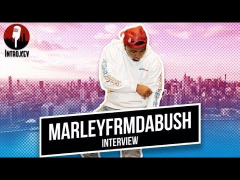 The Marleyfrmdabush Interview Talks about new music, the origin of his name and more
