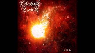 CELESTIAL CROWN - REBIRTH (2016) - FULL ALBUM