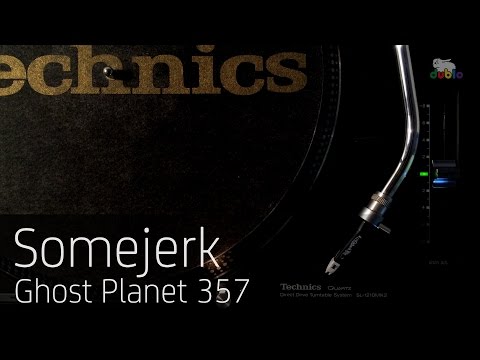 Somejerk - Ghost Planet 357