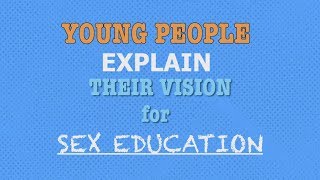 Download lagu Young People & Their Vision for Sex-Ed mp3