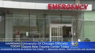 U of Chicago Medicine Opens New Trauma Center