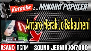 Download lagu ANTARO MERAK JO BAKAUHENI || KARAOKE LAGU MINANG TERPOPULER  (COVER stereo-nada sedang) mp3 Download lagu ANTARO MERAK JO BAKAUHENI || KARAOKE LAGU MINANG TERPOPULER  (COVER stereo-nada sedang) mp3