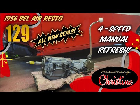 E129  4-Speed GM Saginaw Refresh - New Gaskets and Seals!  1956 Chevy Bel Air Restoration