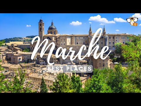 Best Places in Marche