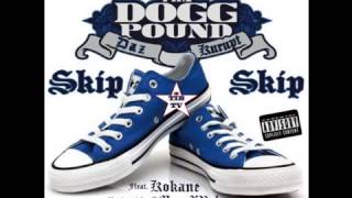 Tha Dogg Pound - Skip Skip feat. Kokane & Snoop Dogg