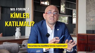 WA TİCARET FORUMLARINA KİMLER NEDEN KATILMALI?