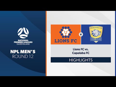 NPL Men's R12 - Lions FC vs. Capalaba FC Highlights