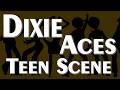 Dixie Aces (Teen Scene) is a Dutch country, rock 'n' roll band (1985) and instrumental guitar music