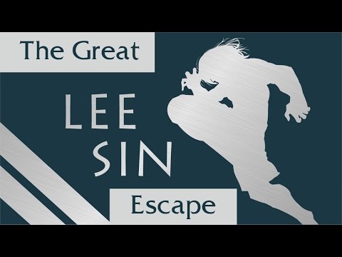 The Great Lee Sin Escape