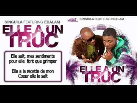 Singuila feat Edalam   Elle a un truc Paroles officielMusic HD   YouTube