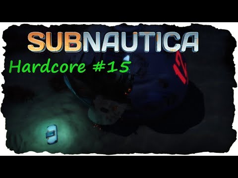 Subnautica HC [S01/E15] ★Eye Candy Update und Lifepod 12★Deutsch - Let's Play