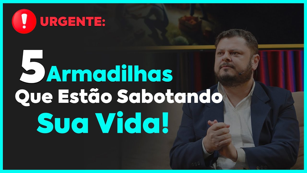 Urgente: 5 Armadilhas Que Estão Sabotando Seu Próprio Sucesso | A Ferramenta Que Vai Mudar Seu Jogo!